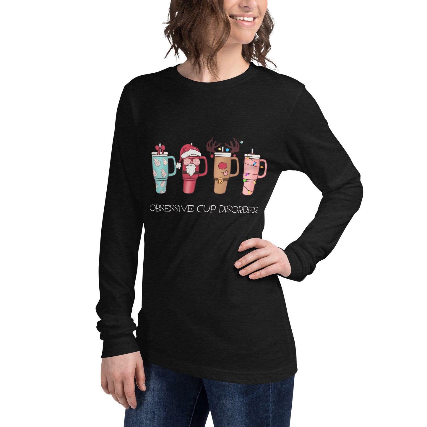 Obsessive Cup Disorder = Unisex Long Sleeve Tee
