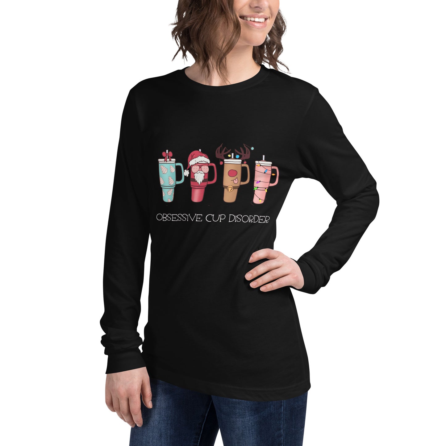 Obsessive Cup Disorder = Unisex Long Sleeve Tee