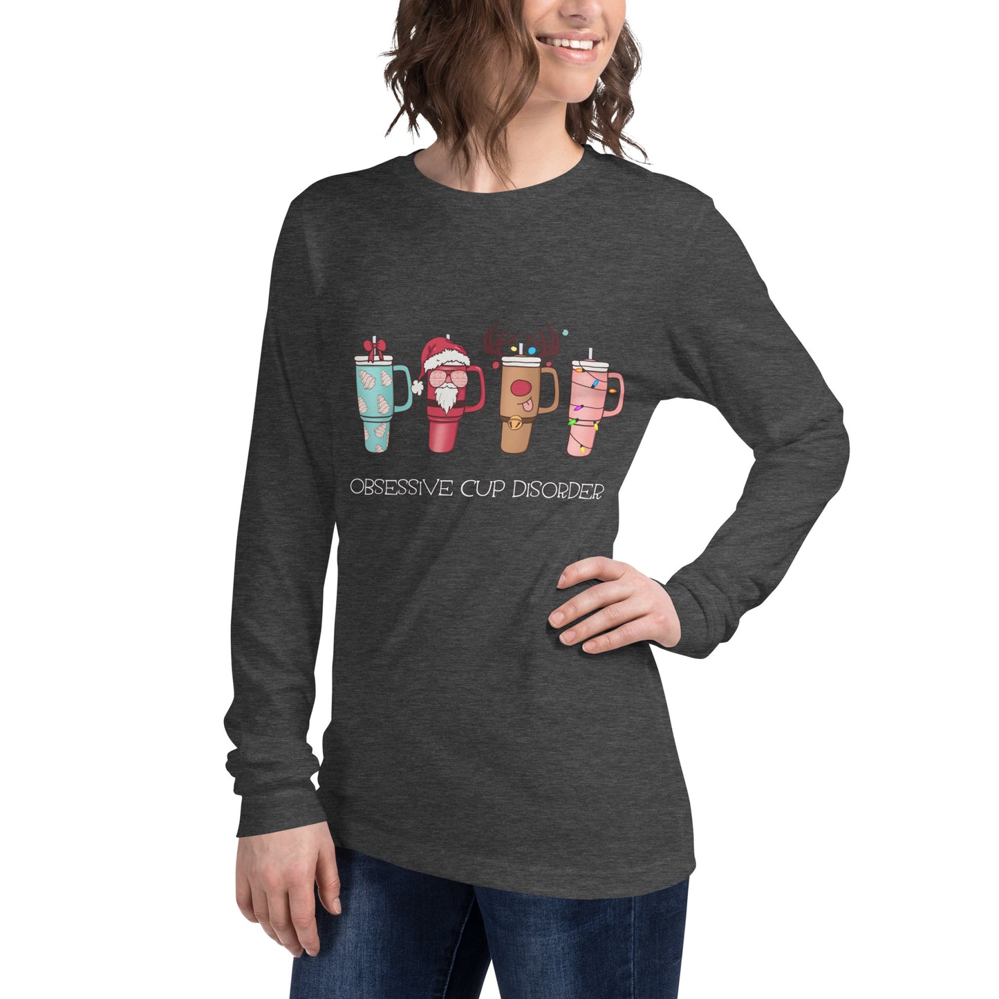Obsessive Cup Disorder = Unisex Long Sleeve Tee