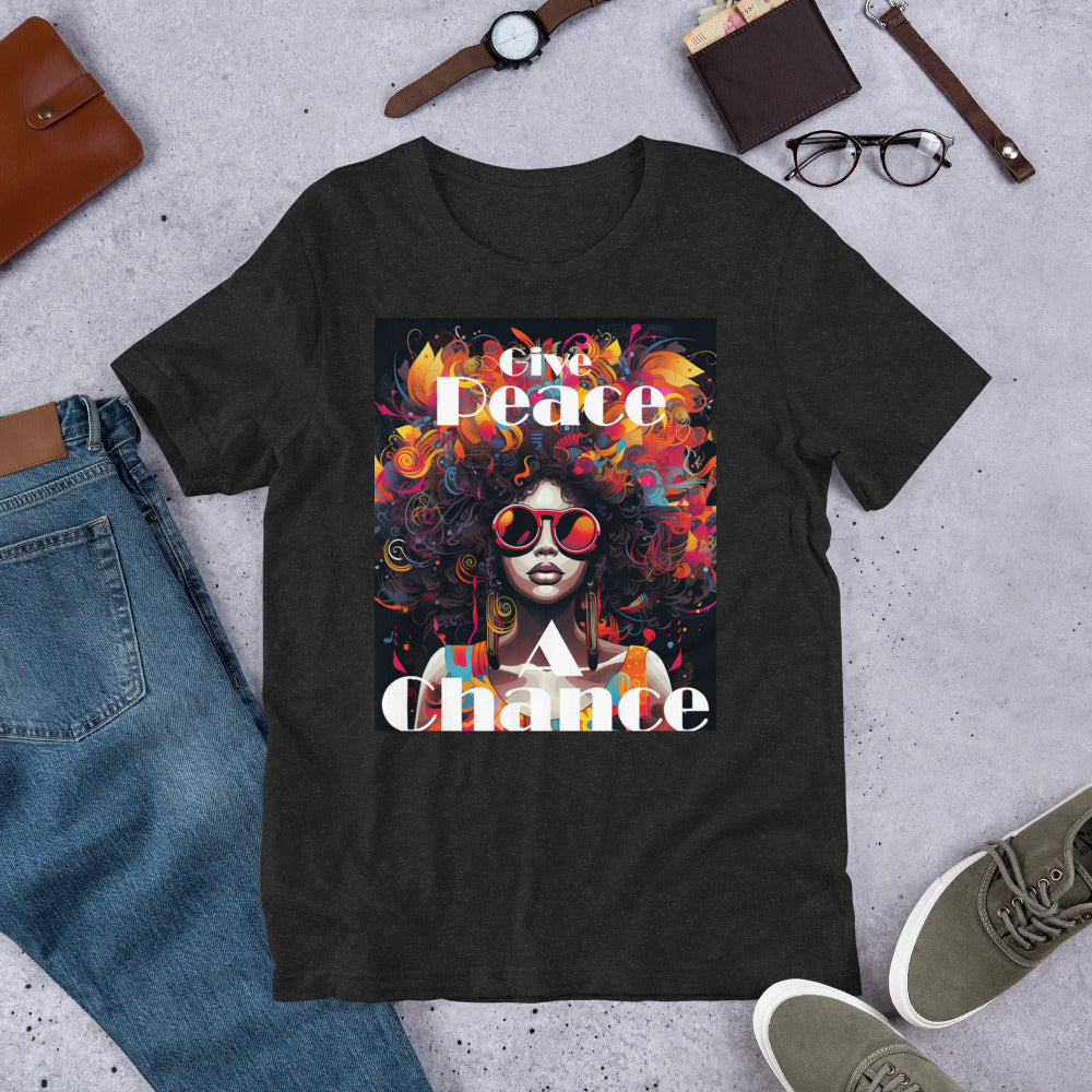 Give Peace a Chance - Unisex t-shirt